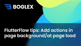 FlutterFlow Tutorial: Add Actions on Page Background/on Page Load, Start Timer at Page Load