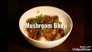 Quick Mushroom Bhaji