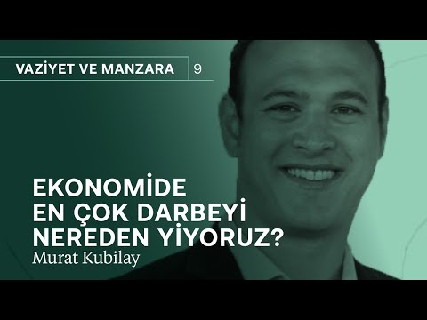 En çok darbeyi nereden yiyoruz? Enflasyon, dolar, cari açık & işsizlik | Murat Kubilay