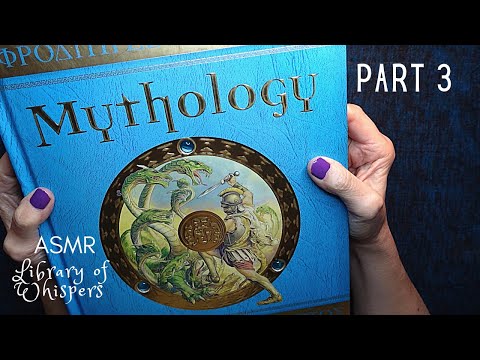ASMR | Greek MythOLOGY! Part Three - Whispered Reading