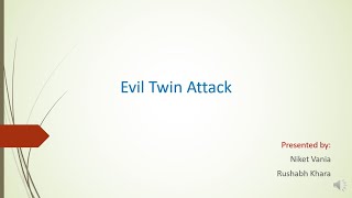 Attack and Defense Project: Evil Twin Attack