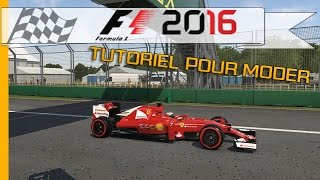 F1 2016 - Tutoriel pour modder votre jeu !