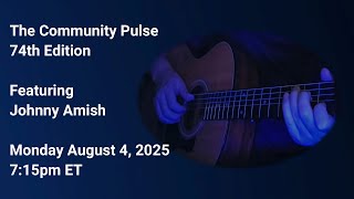 The Community Pulse - 74th Edition