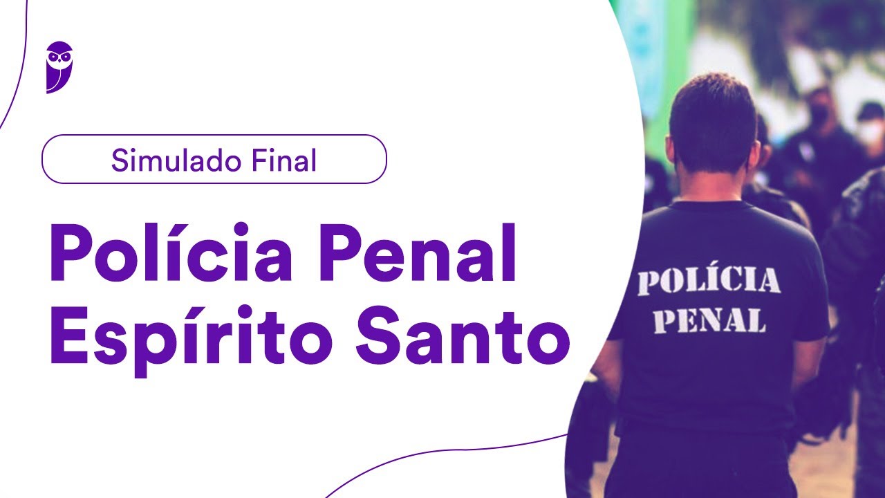 Concurso Polícia Penal ES - Edital em Maio! - Blog Monster Concursos - %