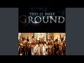 This Is Holy Ground mp3
