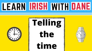 How To Tell The Time In Irish