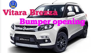 How to vitara Brezza Bumper opening.Car Bumper opening
