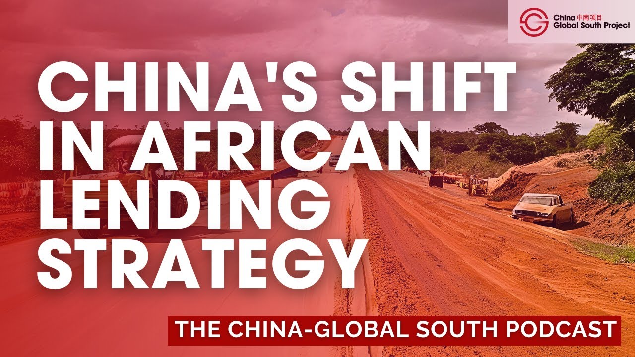 Beyond Railways and Ports: China's Evolving Lending Strategy in Africa