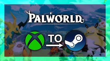 Migrate Game Pass to Steam | EASY Palworld Guide | Savegame Convert