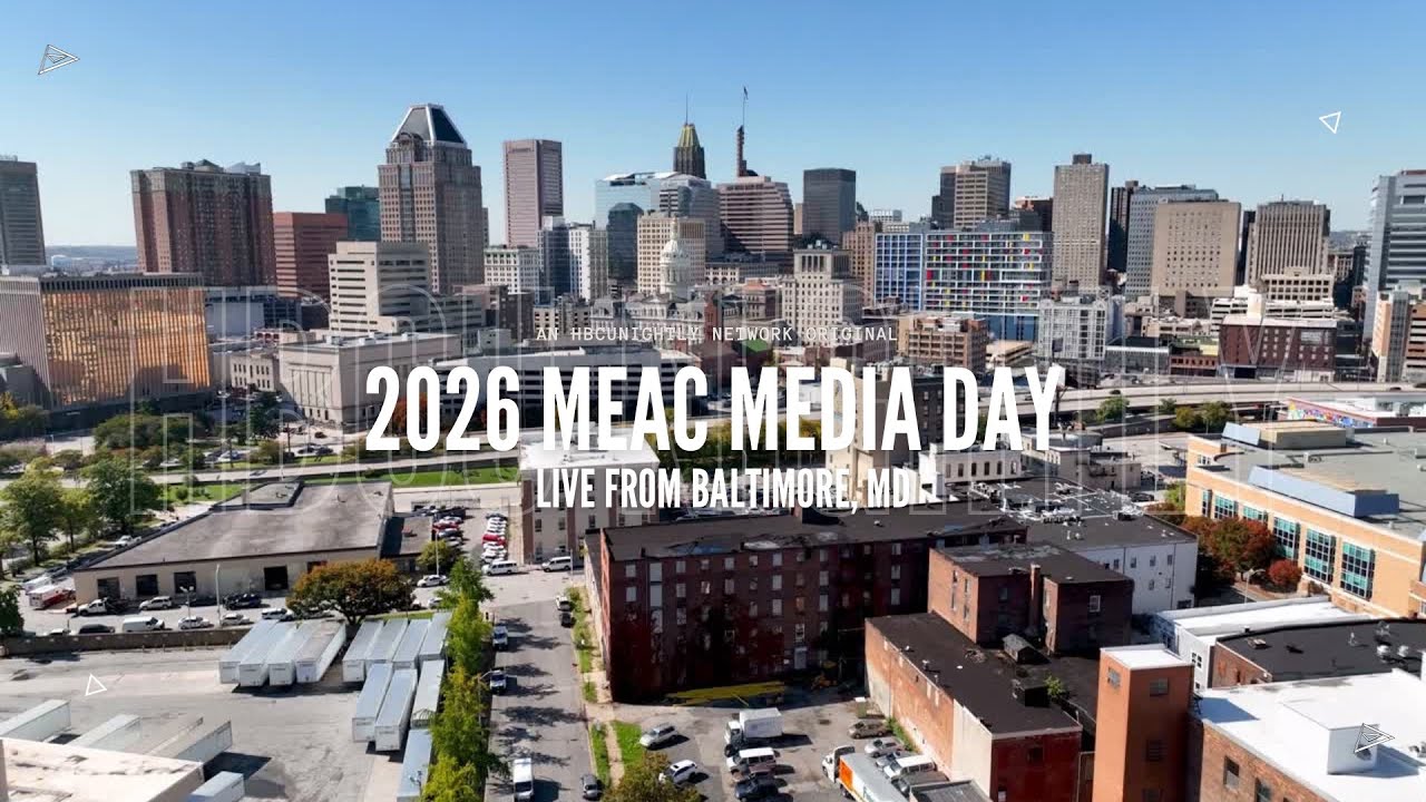 HBCUNightly Network Presents: 2026 MEAC Media Day