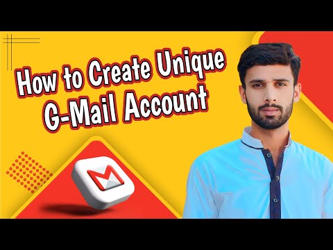 How to create unique G-Mail Account