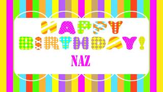 Naz   Wishes & Mensajes - Happy Birthday