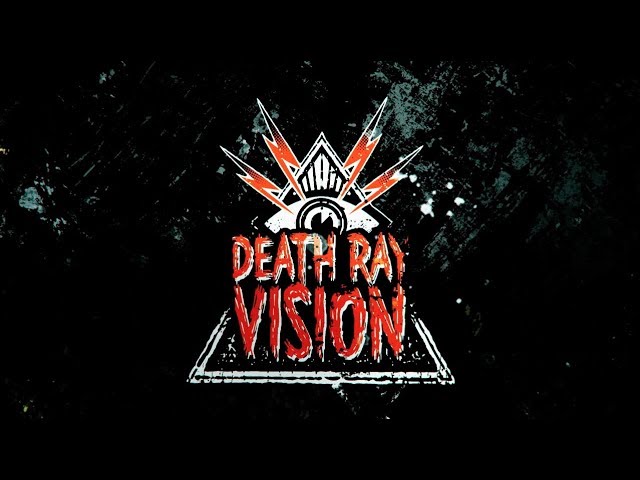 Death Ray Vision - We're Done with You