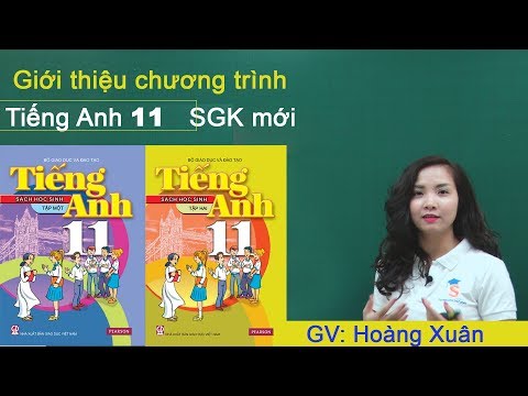 Video Giới thiệu chương trình tiếng Anh 11 SGK mới - Cô... - YouTube