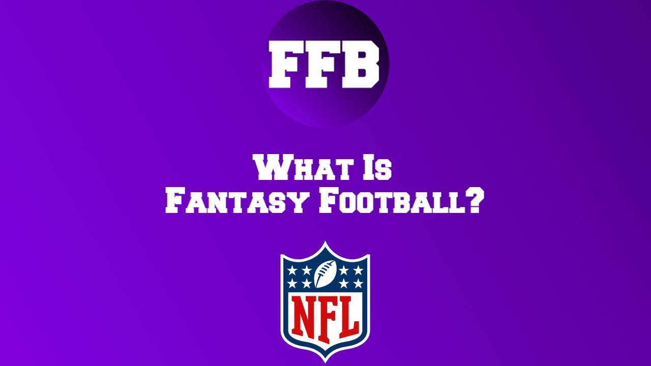 What Is Fantasy Football? (Intro) YouTube