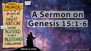 How Tired is Your Amen? A Sermon from Genesis 15:1-6