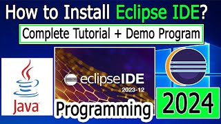 How to install Eclipse IDE on Windows 10/11 [ 2024 ] with JDK 21 | JAVA Developers