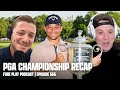 Crazy pga championship recap  fore play episode 666