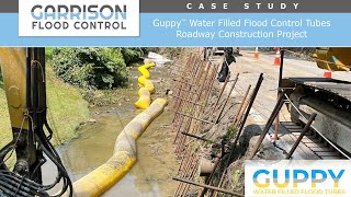 Case Study: Utilization of Guppy® Water Filled Flood Control Tubes at Roadway Construction Project