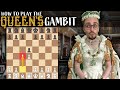 How to play the Queen's Gambit | 10-Minute Chess Openings