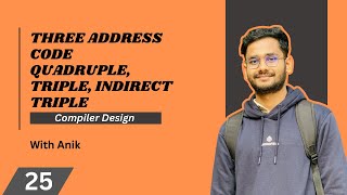 Three Address Code | Quadruple, Triple, Indirect Triple | DAG & Syntax Tree
