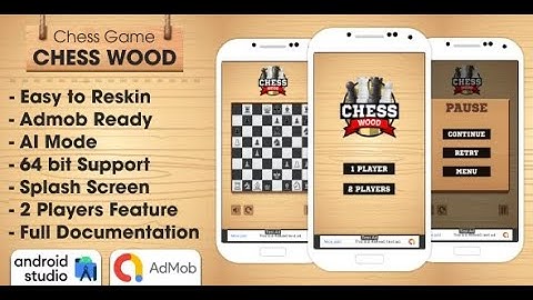 Chess Wood - Chess Game Android Studio Project with AdMob Ads + Ready to Publish