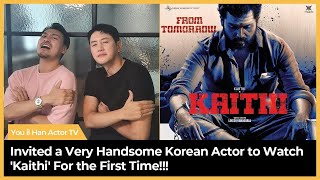 (Eng subs) Kaithi Reaction by A Very Handsome Korean Actor For the First Time!!!