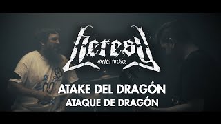 Atake del Dragón - Ataque del dragón (Videoclip Oficial) - 4K UHD - Heresy Metal Media