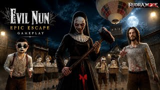 Evil Nun Epic Escape on HARD MODE | Rescue All Children Gameplay Walkthrough Guide