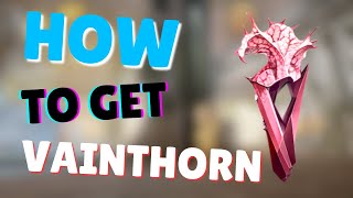 Celebrity How to get Vainthorn in Warframe Wealth