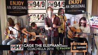 FM 94/9 Coachella 2014: Cage The Elephant "Come A Little Closer"