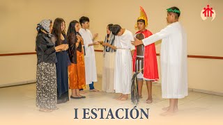 Semana Santa 𝟭𝗿𝗮 𝗘𝘀𝘁𝗮𝗰𝗶𝗼́𝗻 / Jesús es condenado a muerte