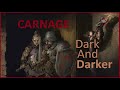Carnage 1v3 HR (Dark aNd Darker PVP)