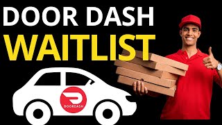 How to get off the DoorDash waitlist