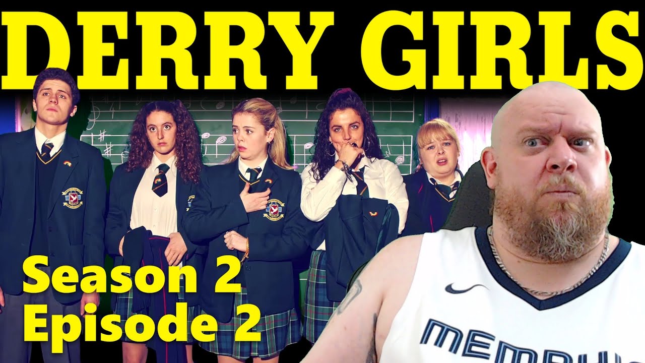 Derry Girls S2E2 REACTION - Great episode with an incredibly odd scene