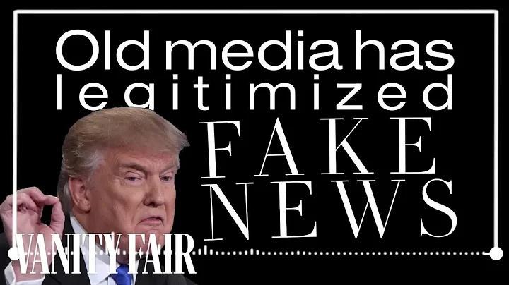 How the Media Spreads Fake News | Vanity Fair