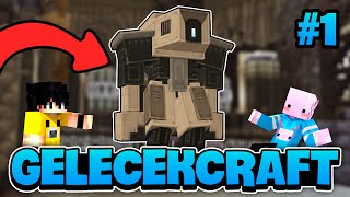 HER YERDE ROBOT VAR! | Minecraft GelecekCraft | #1