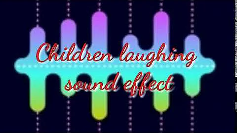 Children laughing Sound effect