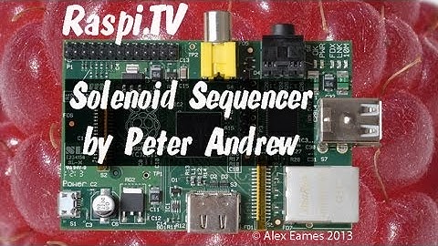 Solenoid Sequencer on Raspberry Pi by Peter Andrew