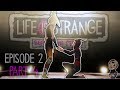 THE TEMPEST | Life is Strange: Before the Storm — Episode 2: Brave New World Gameplay — Part 4