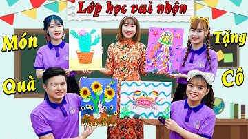 Lớp Học Vui Nhộn – Món Quà Tặng Cô Giáo ❤ BIBI TV ❤