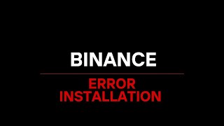 🔧 How to FIX Binance App Installation Error (Step-by-Step Guide + Bonus!)