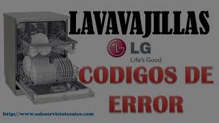 Codigos de error de Lavavajillas LG