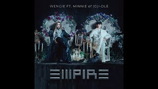 ... , ______________ *artist: wengie & minnie of (g)i-dle *song:
empire, ______________, empire - single, tracklist:, 01. no copyright
infringement intended. i don't own the