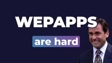 Why are web apps so hard?