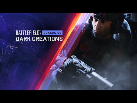 Battlefield 2042 | Season 6: Dark Creations Gameplay Trailer