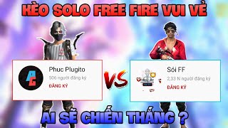 FREE FIRE || KÈO SOLO ONESHOT VUI VẺ VỚI YOUTUBER SÓI FF || AI LÀ NGƯỜI CHIẾN THẮNG ? || PhucPlugito