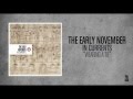 The Early November - Wearing A Tie