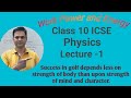 Class 10 ICSE) Physics Work Power and Energy Lecture -1 Work and Positive, Negative,Zero Work❤️🙏