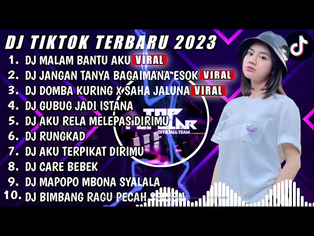 DJ TIKTOK TERBARU 2023 - DJ MALAM BANTU AKU X DJ JANGAN TANYA BAGAIMANA ESOK - DJ FUL BAS class=